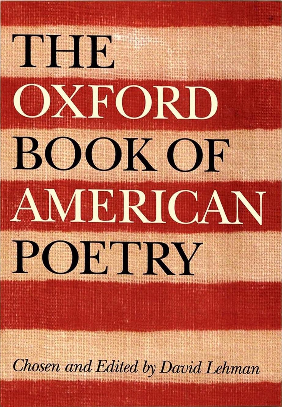 The Oxford Book of American Poetry - book cover