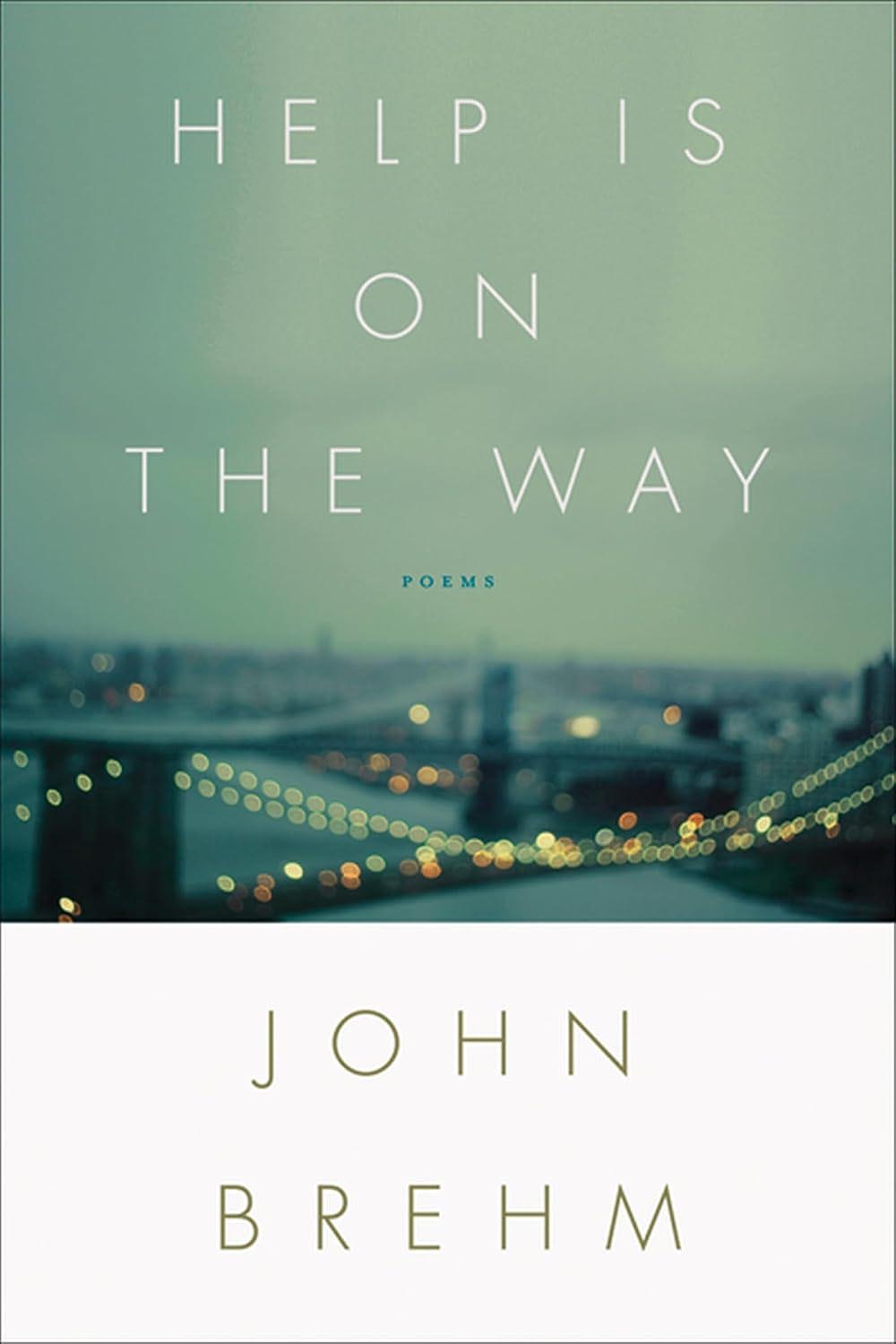 Help is on the Way by John Brehm - book cover