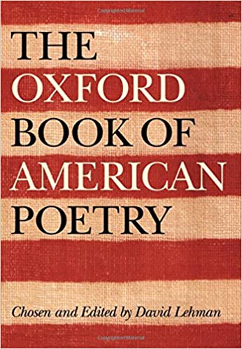 The Oxford Book of American Poetry 2006